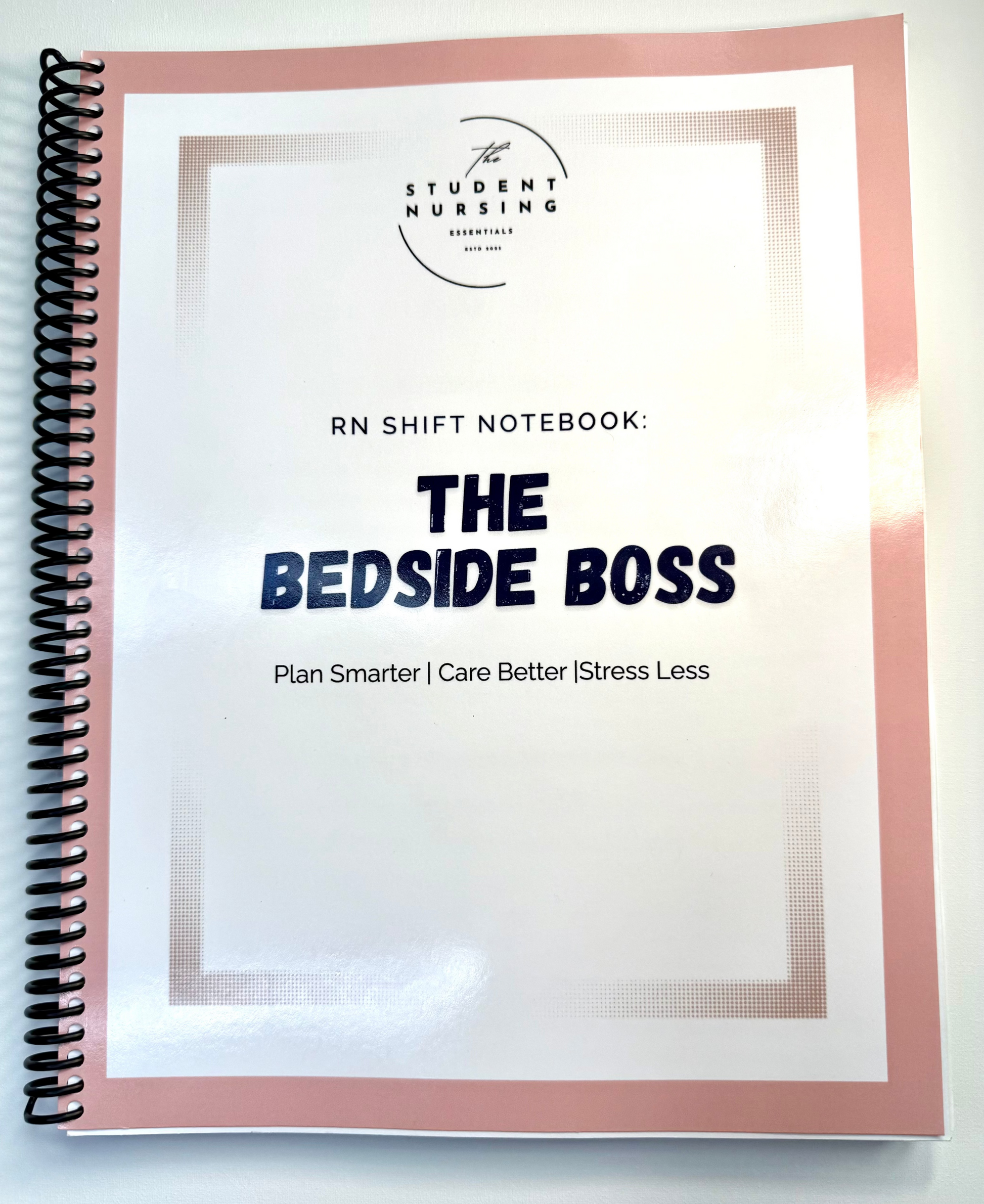 The Bedside Boss | Pink | Spiral Bound Hard Copy
